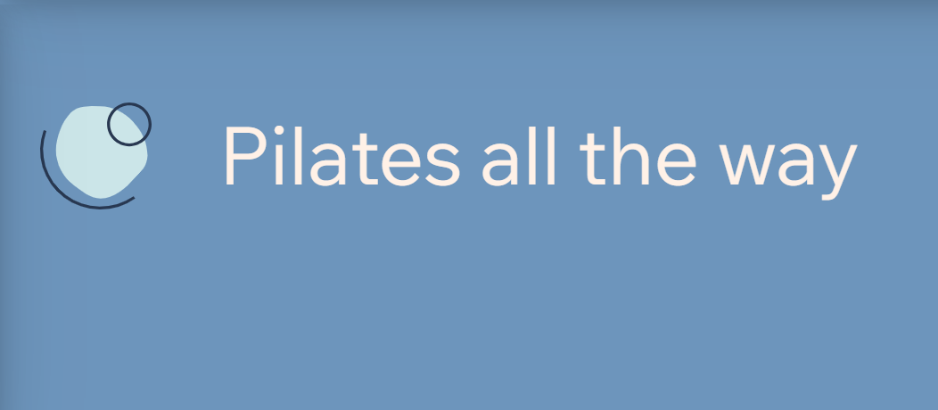 Pilates all the way, Pilates, Reformer, chair and mat classes.